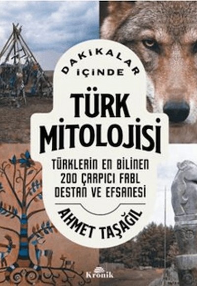Dakikalar İçinde Türk Mitolojisi Dakikalar İçinde Türk Mitolojisi