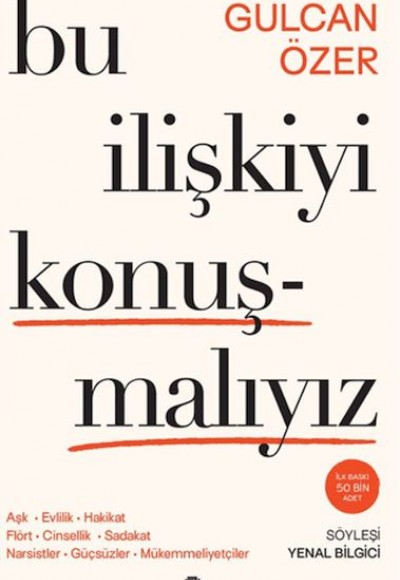 Bu İlişkiyi Konuşmalıyız Bu İlişkiyi Konuşmalıyız