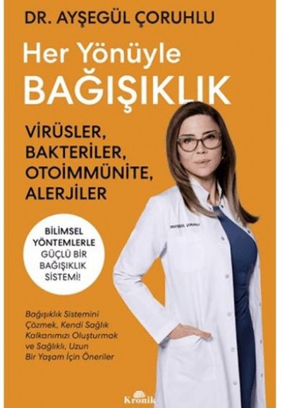 Her Yönüyle Bağışıklık Her Yönüyle Bağışıklık
