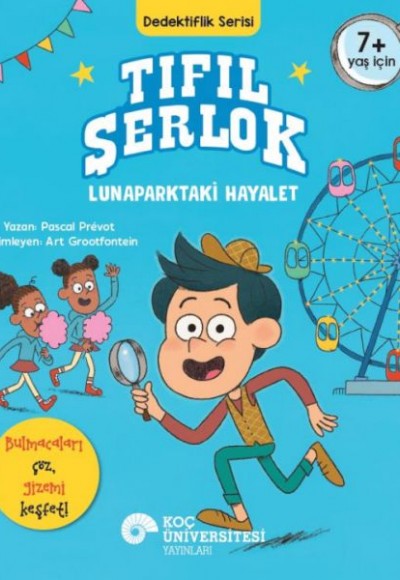 Tıfıl Şerlok – Lunaparktaki Hayalet Dedektiflik Serisi Tıfıl Şerlok – Lunaparktaki Hayalet Dedektiflik Serisi