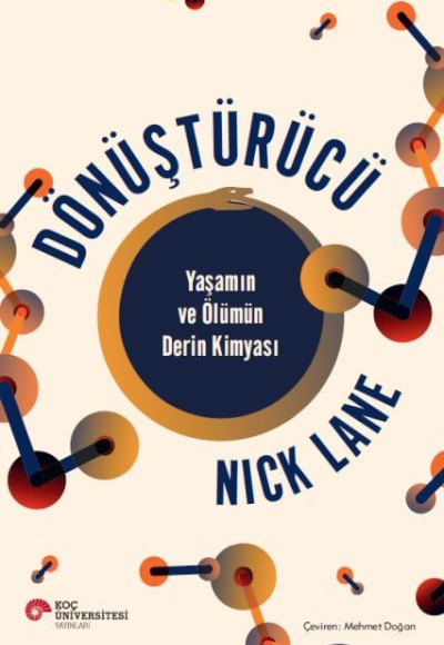 Dönüştürücü Yaşamın Ve Ölümün Derin Kimyası Dönüştürücü Yaşamın Ve Ölümün Derin Kimyası