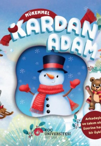 Mükemmel Kardan Adam Mükemmel Kardan Adam