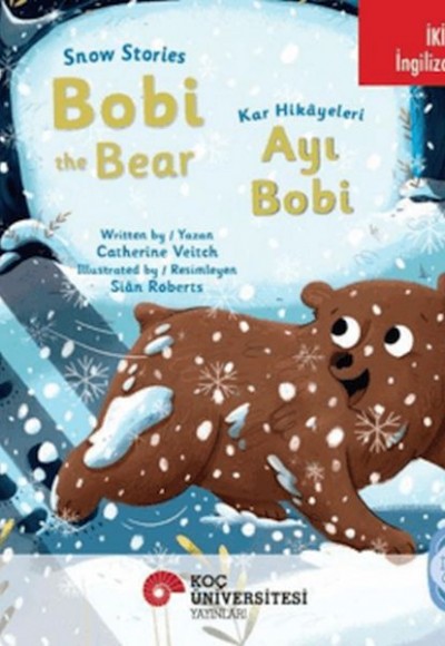 Snow Stories – Bobi The Bear / Kar Hikayeleri – Ayı Bobi Snow Stories – Bobi The Bear / Kar Hikayeleri – Ayı Bobi