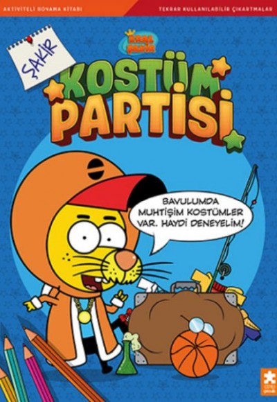 Kral Şakir Kostüm Partisi - Şakir Kral Şakir Kostüm Partisi - Şakir