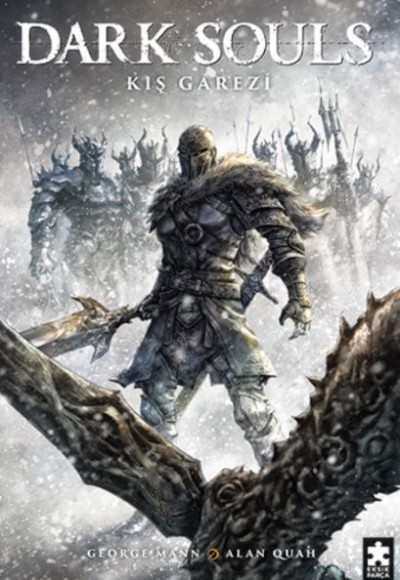 Dark Souls Sayı: 2 Kış Garezi Dark Souls Sayı: 2 Kış Garezi