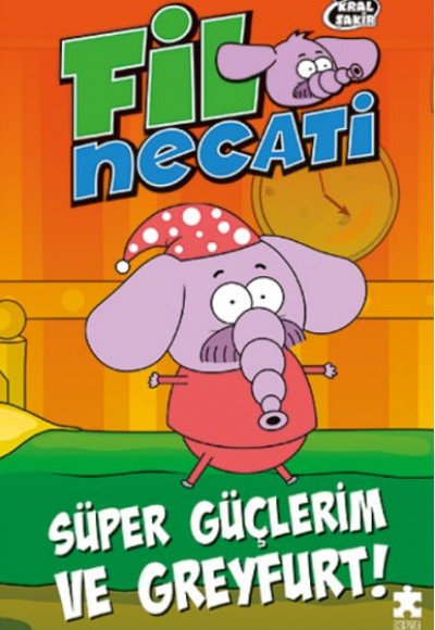 Fil Necati 4 - Süper Güçlerim ve Greyfurt Fil Necati 4 - Süper Güçlerim ve Greyfurt