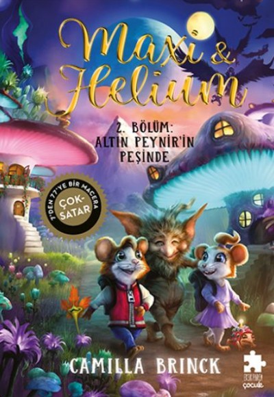 Maxi & Helium 2. Bölüm: Altın Peynir’in Peşinde Maxi & Helium 2. Bölüm: Altın Peynir’in Peşinde