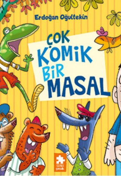 Çok Komik Bir Masal Çok Komik Bir Masal