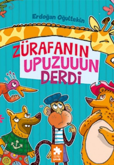 Zürafanın Upuzun Derdi Zürafanın Upuzun Derdi