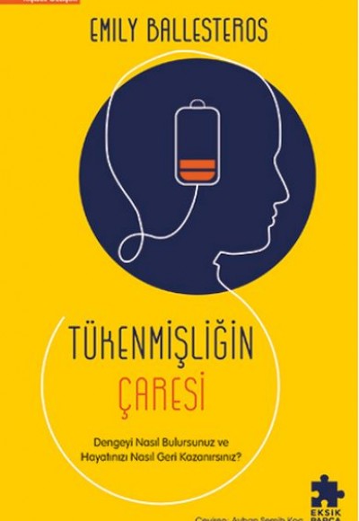 Tükenmişliğin Çaresi Tükenmişliğin Çaresi