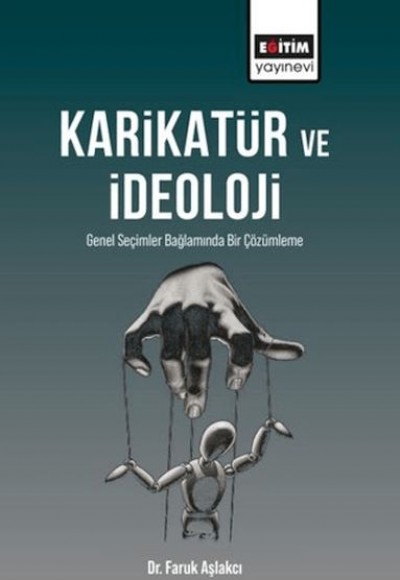 Karikatür ve İdeoloji Karikatür ve İdeoloji