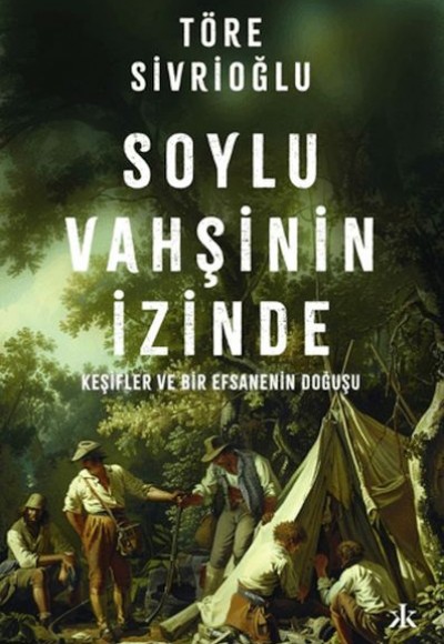 Soylu Vahşinin İzinde Soylu Vahşinin İzinde