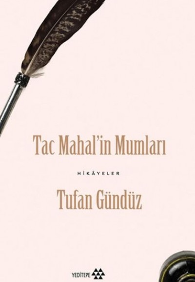 Taç Mahal’in Mumları Taç Mahal’in Mumları