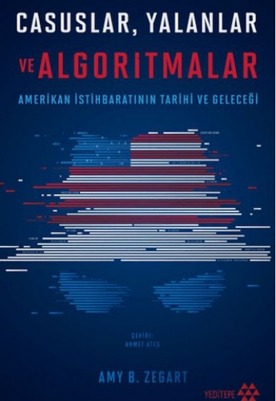 Casuslar Yalanlar ve Algoritmalar Casuslar Yalanlar ve Algoritmalar