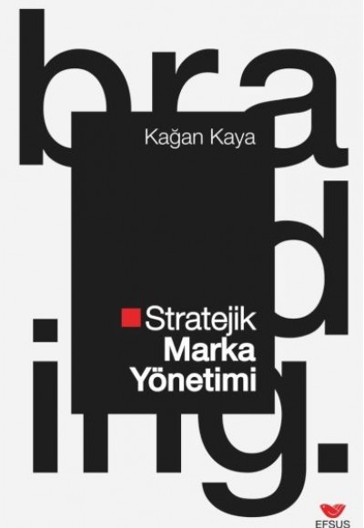 Stratejik Marka Yönetimi Stratejik Marka Yönetimi