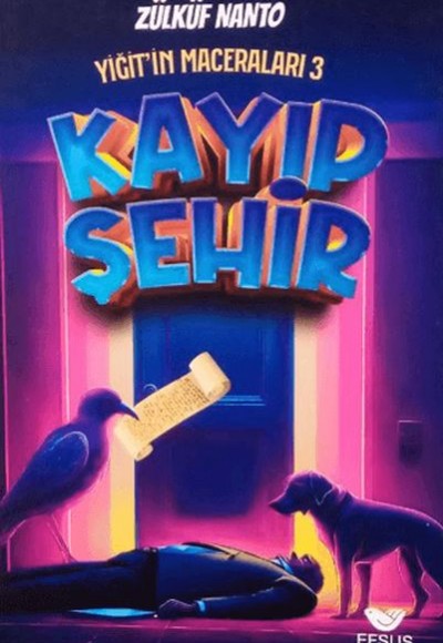 Yiğit'in Maceraları 3 - Kayıp Şehir