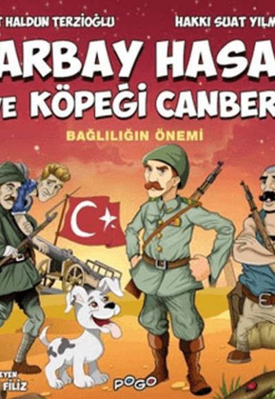 Yarbay Hasan ve Köpeği Canberk - Bağlılığın Önemi Yarbay Hasan ve Köpeği Canberk - Bağlılığın Önemi