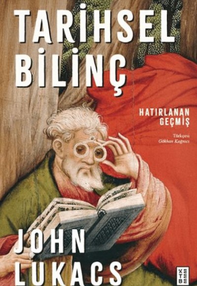 Tarihsel Bilinç Tarihsel Bilinç