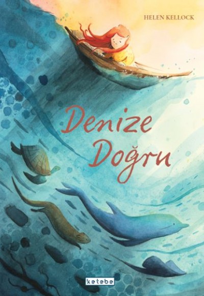 Denize Doğru Denize Doğru