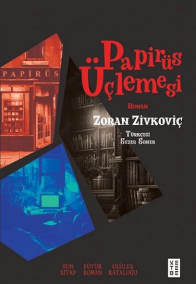 Papirüs Üçlemesi Papirüs Üçlemesi