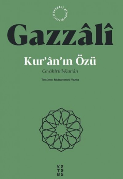 Kur’an’ın Özü Kur’an’ın Özü
