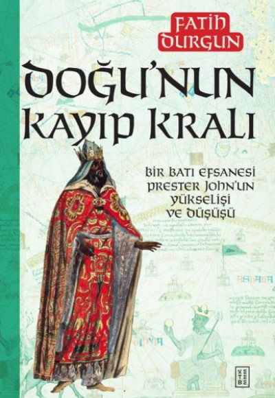 Doğu’nun Kayıp Kralı Doğu’nun Kayıp Kralı
