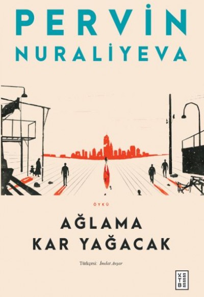 Ağlama Kar Yağacak Ağlama Kar Yağacak