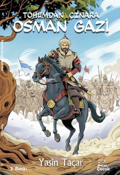 Osman Gazi Tohumdan Çınara Osman Gazi Tohumdan Çınara