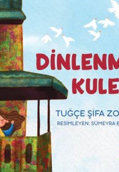 Dinlenme Kulesi Dinlenme Kulesi
