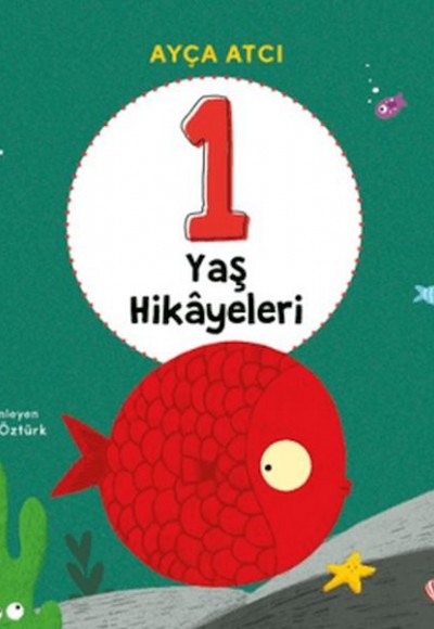 1 Yaş Hikâyeleri 1 Yaş Hikâyeleri