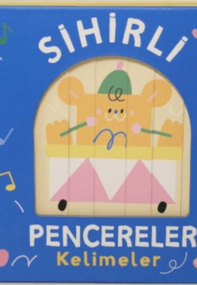 Sihirli Pencereler - Kelimeler Sihirli Pencereler - Kelimeler