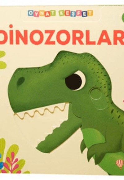 Dinozorlar - Oynat Keşfet Dinozorlar - Oynat Keşfet