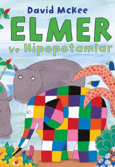 Elmer ve Hipopotamlar Elmer ve Hipopotamlar