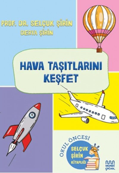 Hava Taşıtlarını Keşfet Hava Taşıtlarını Keşfet