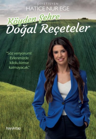 Köyden Şehre Doğal Reçeteler Köyden Şehre Doğal Reçeteler