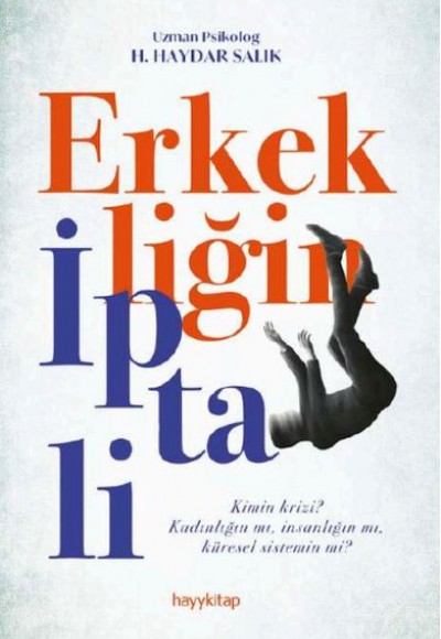 Erkekliğin İptali Erkekliğin İptali