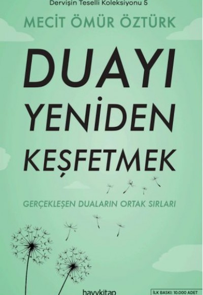 Dervişin Teselli Koleksiyonu 5 - Duayı Yeniden Keşfetmek Dervişin Teselli Koleksiyonu 5 - Duayı Yeniden Keşfetmek