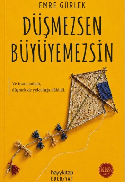 Düşmezsen Büyüyemezsin Düşmezsen Büyüyemezsin