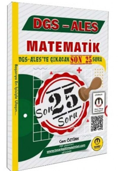 Tasarı DGS ALES Matematik Son 25 Çıkacak Soru Bankası Tasarı DGS ALES Matematik Son 25 Çıkacak Soru Bankası