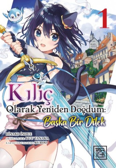 Kılıç Olarak Yeniden Doğdum 1 Kılıç Olarak Yeniden Doğdum 1