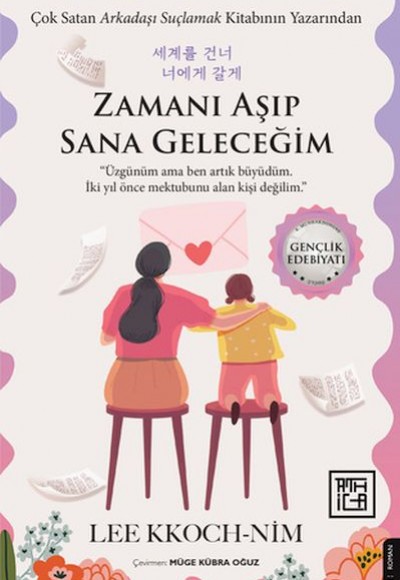 Zamanı Aşıp Sana Geleceğim Zamanı Aşıp Sana Geleceğim