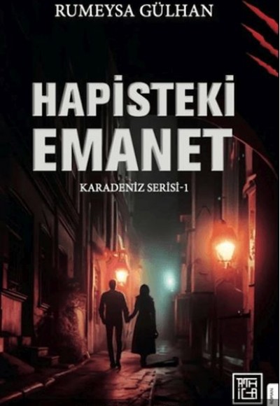 Hapisteki Emanet 1 (Ciltli) Hapisteki Emanet 1 (Ciltli)