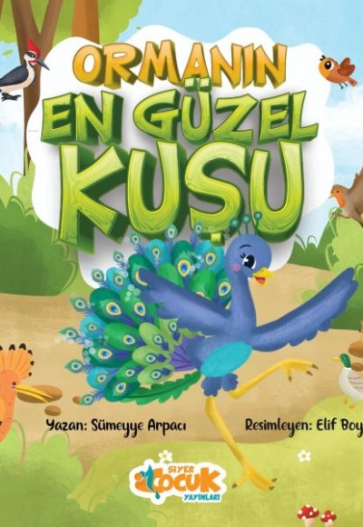 Ormanın En Güzel Kuşu Ormanın En Güzel Kuşu
