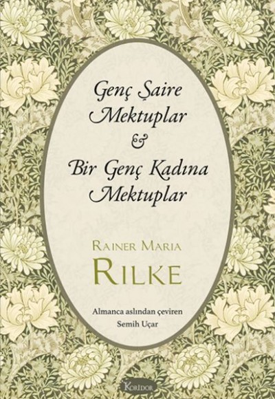 Genç Şaire Mektuplar & Bir Genç Kadına Mektuplar (Bez Ciltli) Genç Şaire Mektuplar & Bir Genç Kadına Mektuplar (Bez Ciltli)