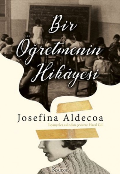 Bir Öğretmenin Hikâyesi Bir Öğretmenin Hikâyesi