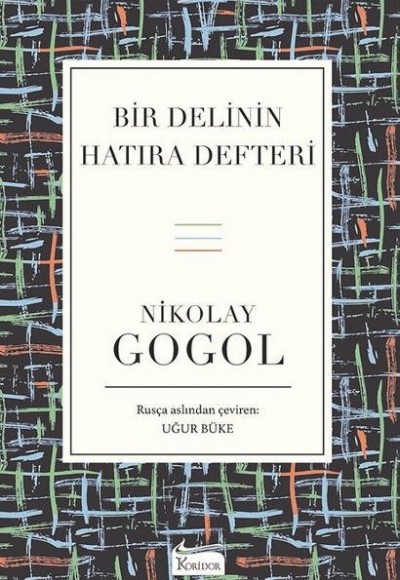 Bir Delinin Hatıra Defteri Bir Delinin Hatıra Defteri