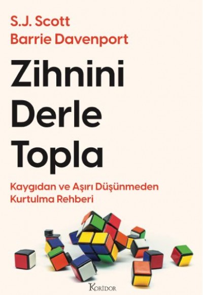 Zihnini Derle Topla Zihnini Derle Topla