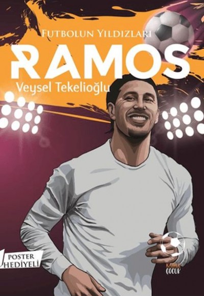 Futbolun Yıldızları Ramos (Poster Hediyeli) Futbolun Yıldızları Ramos (Poster Hediyeli)