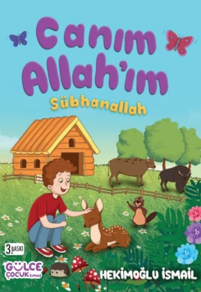 Canım Allah'ım Sübhanallah (Fleksi Cilt) Canım Allah'ım Sübhanallah (Fleksi Cilt)