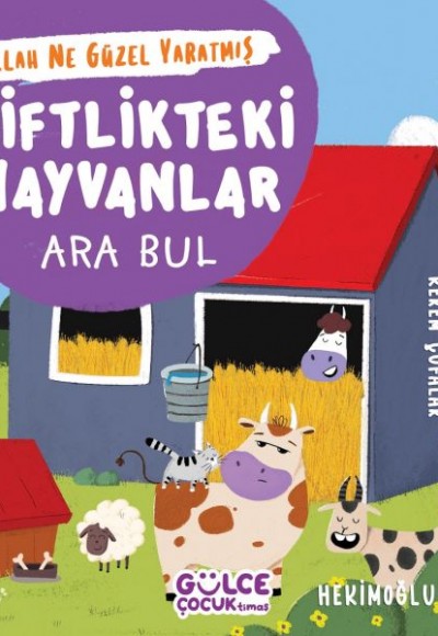 Çiftlikteki Hayvanlar - Ara Bul - Allah Ne Güzel Yaratmış Çiftlikteki Hayvanlar - Ara Bul - Allah Ne Güzel Yaratmış